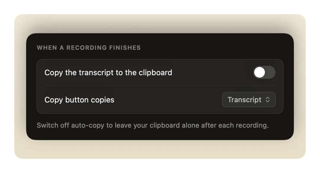 The setting that copies a finished transcript to the clipboard, switched off.